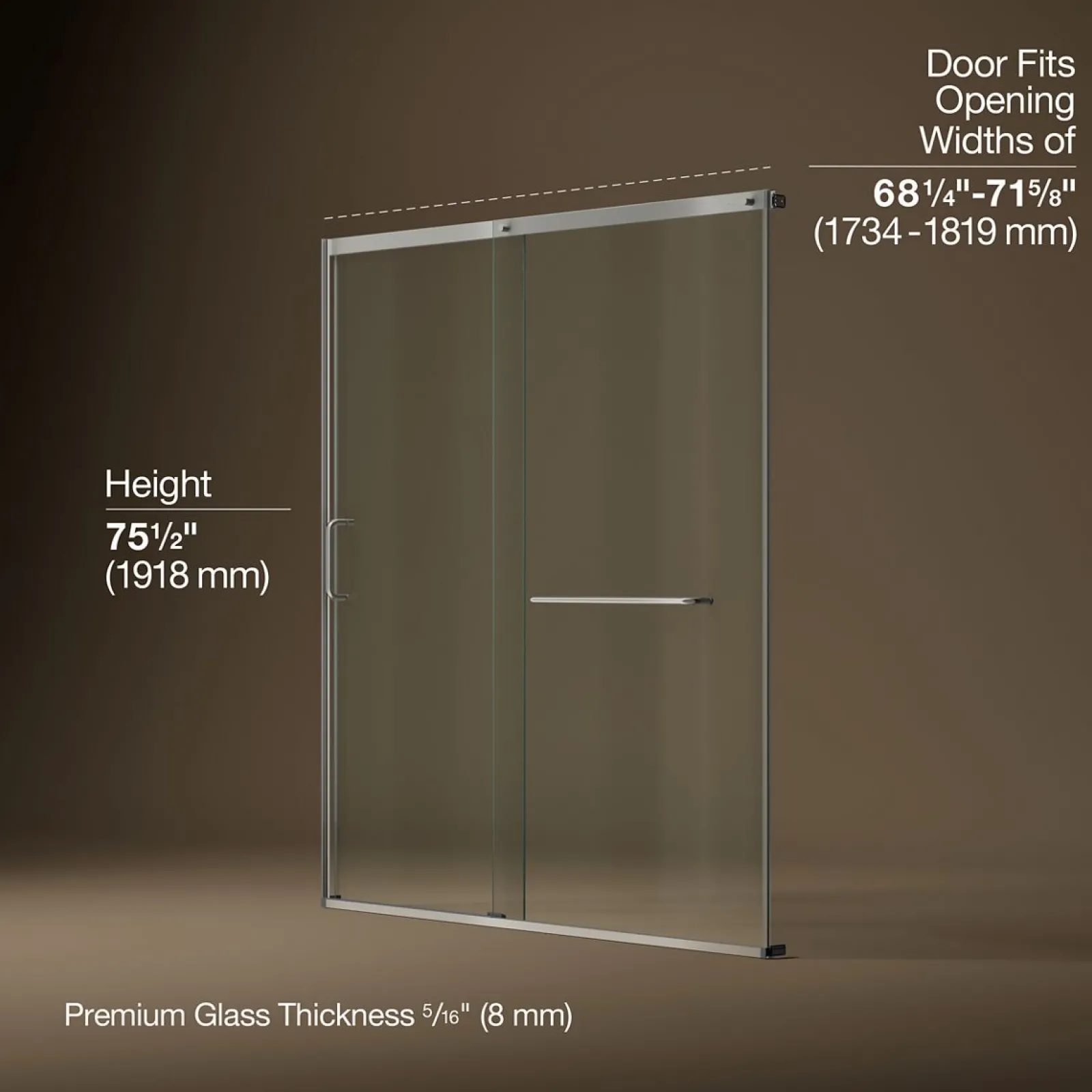 68-1/4"-71-5/8" W x 75-1/2" H sliding shower door with 5/16"-thick Crystal Clear glass^Kohler Online